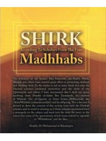 Shirk According to Scholars From the Four Madhabs